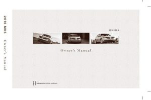 2011 Lincoln MKS Owner's Manual